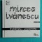 Mircea Ivanescu &ndash; Biografii imaginare ( poeme rostite la radio cu CD )
