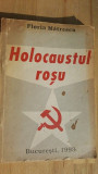 Holocaustul rosu- Florin Matrescu