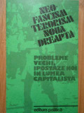 Neo-fascism Terorism Noua Dreapta Probleme Vechi Ipostaze Noi - Colectiv ,283411