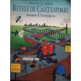Andrew S. Tanenbaum - Retele de calculatoare, editia a treia (Editia: 1998)