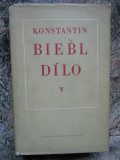 Konstantin Biebl - D&iacute;lo V