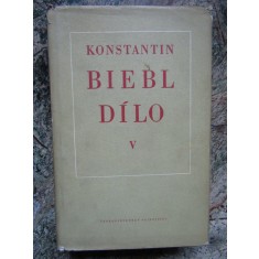 Konstantin Biebl - D&iacute;lo V