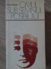 Omul Sub Semnul Posibilului - Ileana Raceanu, Filosofie, 1974, Editura Politica, Romana, 206 Pagini, Paperback