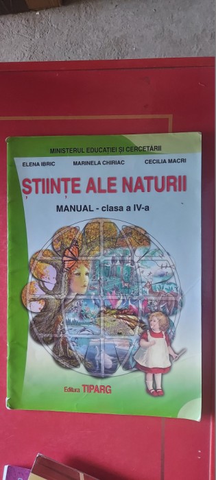 STIINTE ALE NATURII CLASA A IV A - ELENA IBRIC , MARINELA CHIRIAC CECILIA MACRI