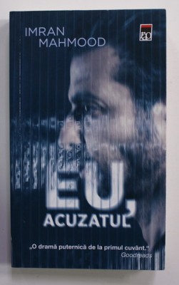 EU , ACUZATUL de IMRAN MAHMOOD , 2020 foto
