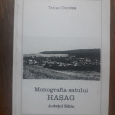 Monografia Satului Hasag din Jud. Sibiu - Traian Dordea / R2P4F
