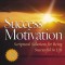 Success Motivation: Scriptural Solutions for Being Successful in Life