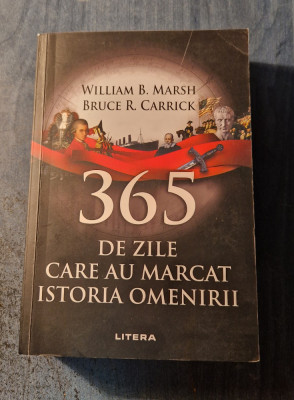 365 de zile care au marcat istoria omenirii William B. Marsh foto