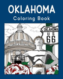 Oklahoma Coloring Book: Painting on USA States Landmarks and Iconic, Stress Relief Activity Books
