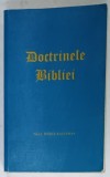 DOCTRINELE BIBLIEI , EDITOR : DANIEL KAUFFMAN , 2008