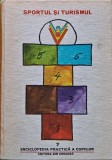 Enciclopedia practică a copiilor. Sportul și turismul (volumul 7) - 1983 (@N71)