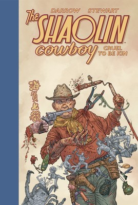 Shaolin Cowboy: Cruel to Be Kin foto