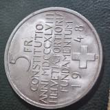 Elvetia 5 franci Francs 1948 B , luciu , detalii