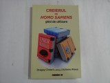 CREIERUL DE HOMO SAPIENS - GHID DE UTILIZARE - DRAGOS CIRNECI, IULIANA ALEXA