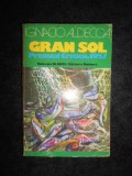 Ignacio Aldecoa - Gran sol