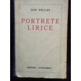 PORTRETE LIRICE - ION PILLAT