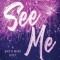See Me