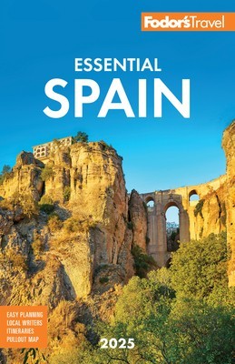 Fodor&amp;#039;s Essential Spain 2025 foto