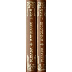 Pleiada. Antologie lirica (2 volume) (putin uzata)