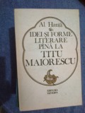 A5 Idei Si Forme Literare Pana La Titu Maiorescu - Al. Hanta