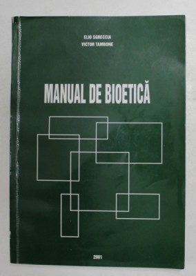 MANUAL DE BIOETICA de ELIO SGRECCIA si VICTOR TAMBONE , 2001 foto