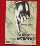 &quot;Fii pregatit pentru interviu&quot; - Shelley Burt