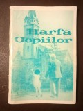 Jean I. Staneschi - Harfa copiilor - 100 c&acirc;ntări spirituale pentru copii (ediție revizuită, 1979)