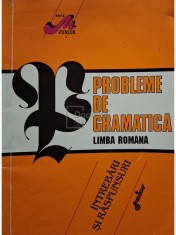 Iancu Coleasa - Probleme de gramatica, limba romana - Intrebari si raspunsuri foto
