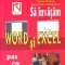 SA INVATAM WORD SI EXCEL PAS CU PAS-SIMONA PETRESCU, MARCEL ANDREI HOMORODEAN-266323