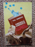 Paul Dobrescu - America Americii, California (Editura Diogene, 1993), Didactica si Pedagogica