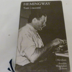 Hemingway -Tutti i Racconti