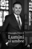 Cumpara ieftin Lumini si umbre/Gheorghe Falca