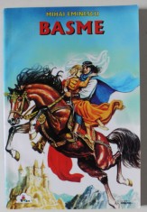 BASME de MIHAI EMINESCU , 2009 , COPERTA ORIGINALA BROSATA