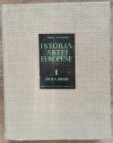 Istoria artei europene - Virgil Vatasianu// vol. 1, Epoca Medie, 1967