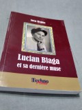 Cumpara ieftin LUCIAN BLAGA ET SA DERNIERE MUSE -ANCA SIRGHIE 2020 NOUA IN FRANCEZA