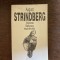 August Strindberg - Vrajitoarea, Razbunarea, Insula fericitilor
