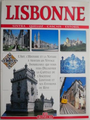 Lisbonne. Sintra &amp;ndash; Queluz &amp;ndash; Cascais &amp;ndash; Estoil &amp;ndash; Giovanna Magi foto