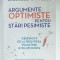 ARGUMENTE OPTIMISTE PENTRU STARI PESIMISTE de Dr. RANDOLPH M. NESSE , OBSERVATII DE LA FRONTIERA PSIHIATRIEI EVOLUTIONISTE , 2021, SUBLINIATA CU CREI
