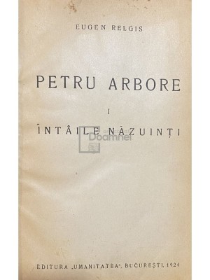 Eugen Relgis - Petru Arbore, colegat 3 volume (Editia: 1924) foto