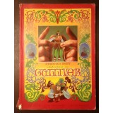 Jonathan Swift - Călătoriile lui Gulliver (ilustrații de Iacob Desideriu; 1973)