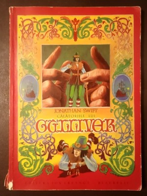 Jonathan Swift - Călătoriile lui Gulliver (ilustrații de Iacob Desideriu; 1973) foto
