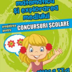 Matematica si explorarea mediului - Clasa 2 - Pregatirea pentru concursuri scolare - Daniela Berechet