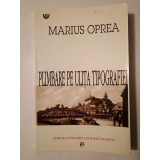 Marius Oprea - Plimbare pe Ulița Tipografiei