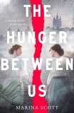 The Hunger Between Us