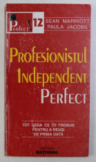 PROFESIONISTUL INDEPENDENT PERFECT de SEAN MARRIOTT , PAULA JACOBS , 1998 foto