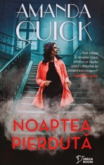 Noaptea pierduta - 2024 - Amanda Quick (V185)