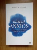 N8 Nascut anxios - Daniel P. Keating