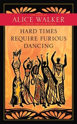 Hard Times Require Furious Dancing: New Poems foto