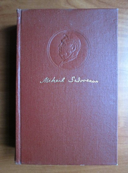Sadoveanu - Opere ( Vol. 8 - Umbre, Cocost&acirc;rcul albastru, Dumbrava minunata ... )