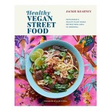 Healthy Vegan Street Food